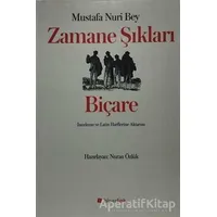 Zamane Şıkları - Biçare - Mustafa Nuri Bey - Hiperlink Yayınları