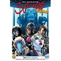 Suicide Squad Cilt 1: Kara Mahzen ( DC Rebirth ) - Rob Willams - JBC Yayıncılık