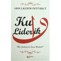 Kul Liderlik - Abdulkerim Öztürkcü - Karma Kitaplar