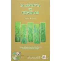Alanguva ve Uzaklar - Arzu Eşbah - Sonçağ Yayınları