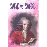 Sadık ve Safdil - François Marie Arouet Voltaire - Yason Yayıncılık