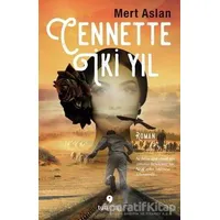 Cennette İki Yıl - Mert Aslan - Tuti Kitap