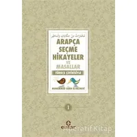 Arapça Seçme Hikayeler ve Masallar - Muhammed Sabır El-Haznevi - Ensar Neşriyat