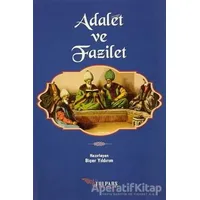 Adalet ve Fazilet - Kolektif - Tulpars Yayınevi