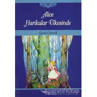 Alice Harikalar Ülkesinde - Lewis Carroll - Tulpars Yayınevi