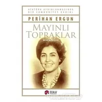 Mayınlı Topraklar - Perihan Ergun - Scala Yayıncılık