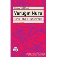 Varlığın Nuru - Mustafa Taki Efendi - Büyüyen Ay Yayınları
