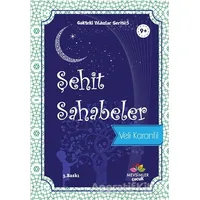 Şehit Sahabeler - Veli Karanfil - Mevsimler Kitap