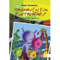 Masmavi’yi Kim Kurtaracak - Yeşim Esirgemez - İkaros Yayınları
