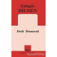 Deli Dumrul - Güngör Dilmen - Mitos Boyut Yayınları