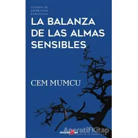 La Balanza de Las Almas Sensibles - Cem Mumcu - Okuyan Us Yayınları