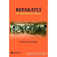 Refakatçi - M. Naci Özer - Karahan Kitabevi