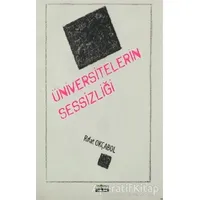 Üniversitelerin Sessizliği - Rıfat Okçabol - Ütopya Yayınevi