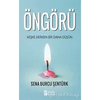 Öngörü - Sena Burcu Şentürk - Parola Yayınları