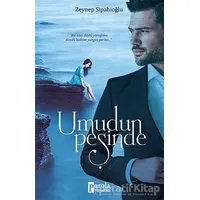 Umudun Peşinde - Zeynep Sipahioğlu - Parola Yayınları