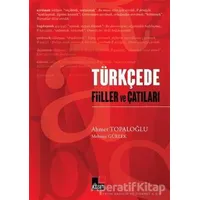 Türkçede Fiiller ve Çatıları - Ahmet Topaloğlu - Kesit Yayınları