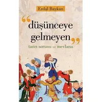 Düşünceye Gelmeyen - Erdal Baykan - Çizgi Kitabevi Yayınları