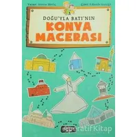 Doğuyla Batının Konya Macerası - Asena Meriç - Yediveren Çocuk