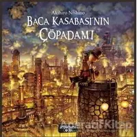 Baca Kasabasının Çöpadamı - Akihiro Nishino - Yediveren Çocuk