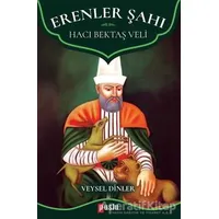 Erenler Şahı - Hacı Bektaş Veli - Veysel Dinler - Puslu Yayıncılık