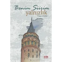 Benim Şiirim Yalnızlık - Turgut Akaslan - Akıl Fikir Yayınları