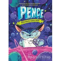 Kötü Kalpli Uzaylı Kedi - Pençe 1 - Emily Chenoweth - Uçan At Yayınları