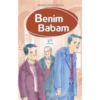 Benim Babam - Kemalettin Tuğcu - Uçan At Yayınları