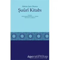 Hekim Şair Olunca Şuuri Kitabı - Mükerrem Bedizel Zülfikar Aydın - Kitabevi Yayınları