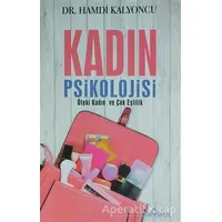 Kadın Psikolojisi - Hamdi Kalyoncu - Yediveren Yayınları