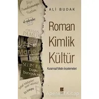 Roman Kimlik Kültür - Ali Budak - Bilge Kültür Sanat