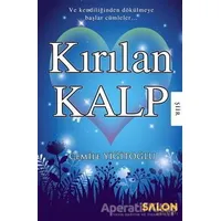 Kırılan Kalp - Cemile Yiğitoğlu - Salon Yayınları