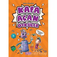 Kafa Açan Öyküler - Ebru Alemdağ - Acayip Kitaplar