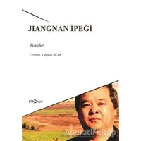 Jıangnan İpeği - Tianhe - Hayal Yayınları