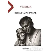 Yılkılık - Hüseyin Avni Danyal - Hayal Yayınları