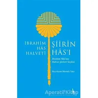 Şiirin Hası - İbrahim Has Halveti - H Yayınları