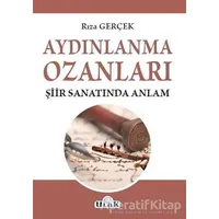 Aydınlanma Ozanları - Rıza Gerçek - Ulak Yayıncılık