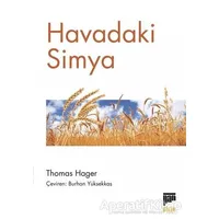 Havadaki Simya - Thomas Hager - Pan Yayıncılık