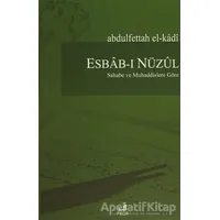 Esbab-ı Nüzul - Abdulfettah El-Kadi - Fecr Yayınları