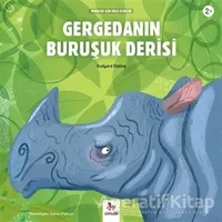 Gergedanın Buruşuk Derisi - Minikler İçin Ünlü Eserler - Joseph Rudyard Kipling - Almidilli