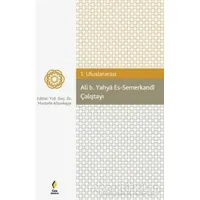 Ali b. Yahya Es-Semerkandi Çalıştayı - Kolektif - Çıra Yayınları