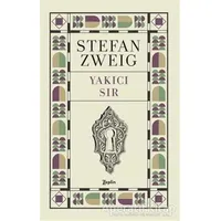 Yakıcı Sır - Stefan Zweig - Zeplin Kitap