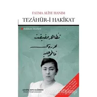 Tezahür-i Hakikat - Fatma Aliye Topuz - Çizgi Kitabevi Yayınları