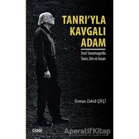 Tanrıyla Kavgalı Adam - Osman Zahid Çifçi - Çizgi Kitabevi Yayınları