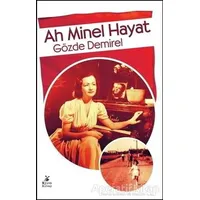Ah Minel Hayat - Gözde Demirel - Mylos Kitap