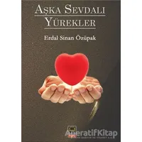 Aşka Sevdalı Yürekler - Erdal Sinan Özüpak - Ozan Yayıncılık