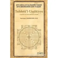 Tuhfetül Uşşakiyye - Şeyh Abdullah Salahaddin-i Uşşaki - Sufi Kitap