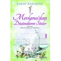 Mevlana’dan Düşündüren Sözler - Şaban Karaköse - Yediveren Yayınları