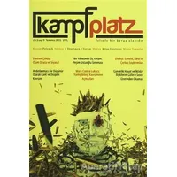 Kampfplatz Cilt : 3 Sayı : 9 Temmuz 2015 - Kolektif - Phoenix Yayınevi