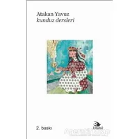 Kunduz Dersleri - Atakan Yavuz - Ebabil Yayınları