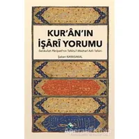 Kuranın İşari Yorumu - Şaban Karasakal - Rağbet Yayınları